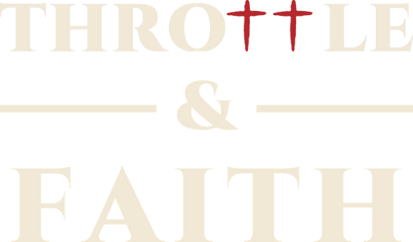 Throttle & Faith